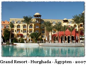 Grand Resort - Hurghada - Ägypten